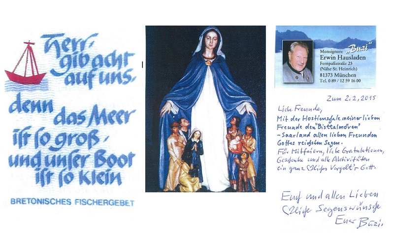 Erinnerungen an Monsignore Erwin Hausladen, München genannt "BUZI" Grußkarte vom 02.02.2015
