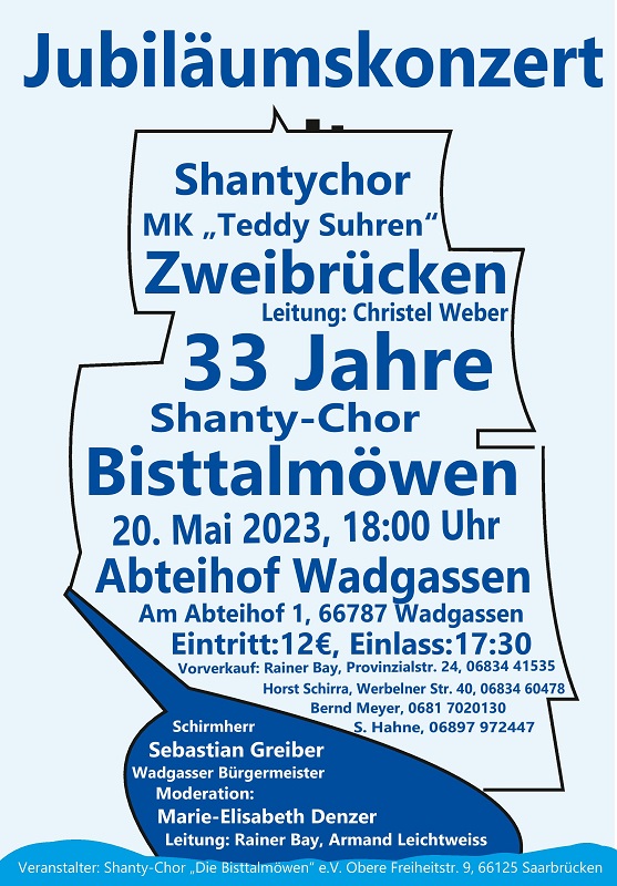 1. Jubiläumskonzert 33 Jahre Shanty Chor         „Die Bisttalmöwen“ e.V. am 20. Mai 2023